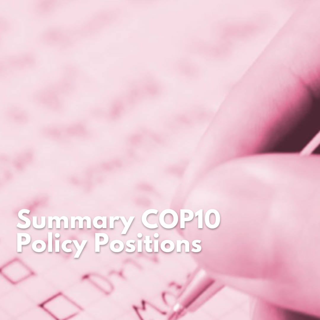 Summary COP10 Policy Positions